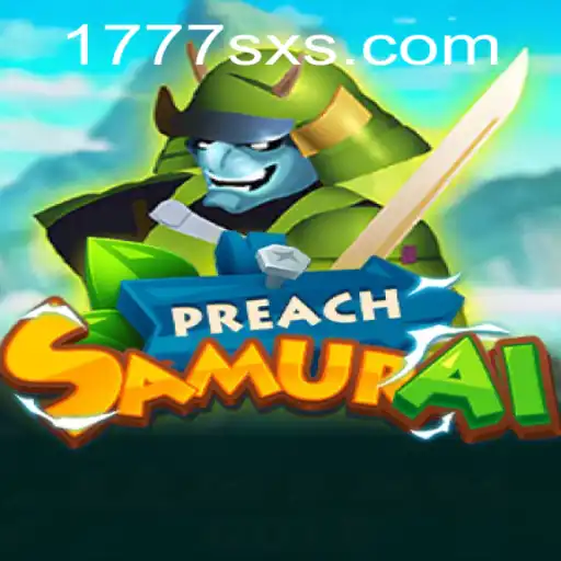 Discover the Thrilling World of PreachSamurai: The 1777sx Odyssey