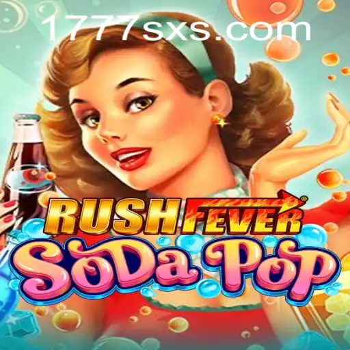 RushFeverSodaPop: The Exciting New Game Adventure